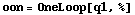 oon = OneLoop[q1, %]