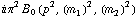 i π^2 B _ 0 (p^2, (m _ 1^(�   ))^2, (m _ 2^(�   ))^2)