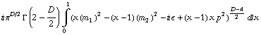 i π^(D/2) Γ (2 - D/2) Underoverscript[∫, 0, arg3] (x (m _ 1^(�   ))^2 - (x - 1) (m _ 2^(�   ))^2 - i ϵ + (x - 1) x p^2)^(D - 4)/2 d x