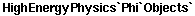 HighEnergyPhysics`Phi`Objects`