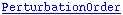 PerturbationOrder