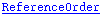 ReferenceOrder