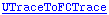 UTraceToFCTrace