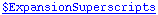 $ExpansionSuperscripts