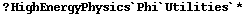 ? HighEnergyPhysics`Phi`Utilities`*