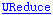 UReduce