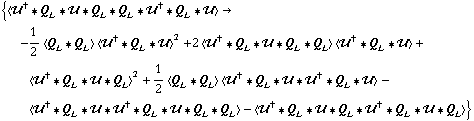 {< ÷„^† '6 Q _ L '6 ÷„ '6 Q _ L '6 Q _ L '6 ÷„^† '6 Q _ L '6 ÷„ > -> -1/2 < Q _ L '6 Q _ L > < ÷„^† '6 Q _ L '6 ÷„ >^2 + 2 < ÷„^† '6 Q _ L '6 ÷„ '6 Q _ L '6 Q _ L > < ÷„^† '6 Q _ L '6 ÷„ > + < ÷„^† '6 Q _ L '6 ÷„ '6 Q _ L >^2 + 1/2 < Q _ L '6 Q _ L > < ÷„^† '6 Q _ L '6 ÷„ '6 ÷„^† '6 Q _ L '6 ÷„ > - < ÷„^† '6 Q _ L '6 ÷„ '6 ÷„^† '6 Q _ L '6 ÷„ '6 Q _ L '6 Q _ L > - < ÷„^† '6 Q _ L '6 ÷„ '6 Q _ L '6 ÷„^† '6 Q _ L '6 ÷„ '6 Q _ L >}