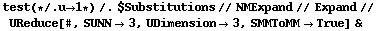 test (* /. u -> 1 *) /. $Substitutions // NMExpand // Expand // UReduce[#, SUNN -> 3, UDimension -> 3, SMMToMM -> True] &