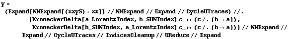 y = (Expand[NMExpand[(xxyS) + xx]] // NMExpand // Expand // CycleUTraces) //. {KroneckerDelta[a_LorentzIndex, b_SUNIndex] c_ :> (c /. {b -> a}), KroneckerDelta[b_SUNIndex, a_LorentzIndex] c_ :> (c /. {b -> a})} // NMExpand // Expand // CycleUTraces // IndicesCleanup // UReduce // Expand
