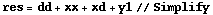res = dd + xx + xd + y1 // Simplify