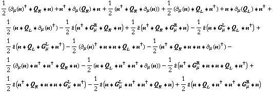 1/2 (∂ _ μ(��)^† '6 Q _ R '6 ��) + ��^† '6 ∂ _ μ(Q _ R) '6 �� + 1/2 (��^† '6 Q _ R '6 ∂ _ μ(��)) + 1/2 (∂ _ μ(��) '6 Q _ L '6 ��^†) + �� '6 ∂ _ μ(Q _ L) '6 ��^† + 1/2 (�� '6 Q _ L '6 ∂ _ μ(��)^†) - 1/2 i (��^† '6 G _ μ^R '6 Q _ R '6 ��) + 1/2 i (��^† '6 Q _ R '6 G _ μ^R '6 ��) - 1/2 i (�� '6 G _ μ^L '6 Q _ L '6 ��^†) + 1/2 i (�� '6 Q _ L '6 G _ μ^L '6 ��^†) - 1/2 (∂ _ μ(��)^† '6 �� '6 �� '6 Q _ L '6 ��^†) - 1/2 (��^† '6 Q _ R '6 �� '6 �� '6 ∂ _ μ(��)^†) - 1/2 (∂ _ μ(��) '6 ��^† '6 ��^† '6 Q _ R '6 ��) - 1/2 (�� '6 Q _ L '6 ��^† '6 ��^† '6 ∂ _ μ(��)) - 1/2 i (��^† '6 G _ μ^R '6 �� '6 �� '6 Q _ L '6 ��^†) + 1/2 i (��^† '6 Q _ R '6 �� '6 �� '6 G _ μ^L '6 ��^†) - 1/2 i (�� '6 G _ μ^L '6 ��^† '6 ��^† '6 Q _ R '6 ��) + 1/2 i (�� '6 Q _ L '6 ��^† '6 ��^† '6 G _ μ^R '6 ��)