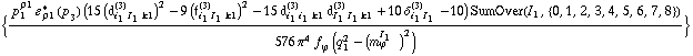 {(p _ 1^ρ1 � _ ρ1^*(p _ 3) (15 (d _ (i _ 1 I _ 1 k1)^(3))^2 - 9 (f _ (i _ 1 I _ 1 k1)^(3))^2 - 15 d _ (i _ 1 i _ 1 k1)^(3) d _ (I _ 1 I _ 1 k1)^(3) + 10 δ _ (i _ 1 I _ 1)^(3) - 10) SumOver(I _ 1, {0, 1, 2, 3, 4, 5, 6, 7, 8}))/(576 π^4 f _ ϕ^(�   ) (q _ 1^2 - (m _ ϕ^(I _ 1   ))^2))}