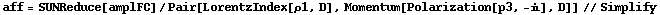 aff = SUNReduce[amplFC]/Pair[LorentzIndex[ρ1, D], Momentum[Polarization[p3, -i], D]] // Simplify