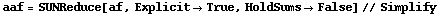 aaf = SUNReduce[af, Explicit -> True, HoldSums -> False] // Simplify