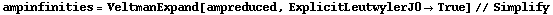 ampinfinities = VeltmanExpand[ampreduced, ExplicitLeutwylerJ0 -> True] // Simplify