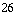 26