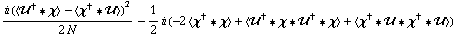 (i (< ��^† '6 χ > - < χ^† '6 �� >)^2)/(2 N) - 1/2 i (-2 < χ^† '6 χ > + < ��^† '6 χ '6 ��^† '6 χ > + < χ^† '6 �� '6 χ^† '6 �� >)
