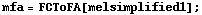 mfa = FCToFA[melsimplified1] ;