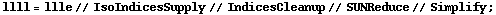 llll = llle // IsoIndicesSupply // IndicesCleanup // SUNReduce // Simplify ;