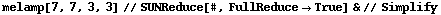 melamp[7, 7, 3, 3] // SUNReduce[#, FullReduce -> True] & // Simplify
