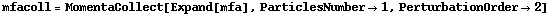 mfacoll = MomentaCollect[Expand[mfa], ParticlesNumber -> 1, PerturbationOrder -> 2]