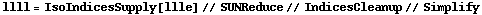 llll = IsoIndicesSupply[llle] // SUNReduce // IndicesCleanup // Simplify