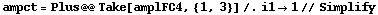 ampct = Plus @@ Take[amplFC4, {1, 3}] /. i1 -> 1 // Simplify