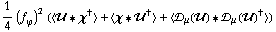 1/4 (f _ ϕ^(�   ))^2 (< �� '6 χ^† > + < χ '6 ��^† > + < �s _ μ(��) '6 �s _ μ(��)^† >)