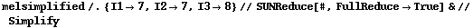 melsimplified /. {I1 -> 7, I2 -> 7, I3 -> 8} // SUNReduce[#, FullReduce -> True] & // Simplify