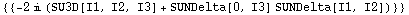 {{-2 i (SU3D[I1, I2, I3] + SUNDelta[0, I3] SUNDelta[I1, I2])}}
