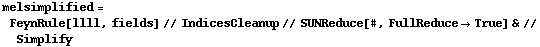melsimplified = FeynRule[llll, fields] // IndicesCleanup // SUNReduce[#, FullReduce -> True] & // Simplify