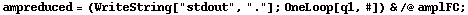 ampreduced = (WriteString["stdout", "."] ; OneLoop[q1, #]) & /@ amplFC ;