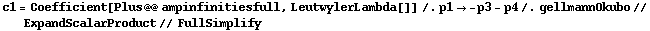 c1 = Coefficient[Plus @@ ampinfinitiesfull, LeutwylerLambda[]] /. p1 -> -p3 - p4 /. gellmannOkubo // ExpandScalarProduct // FullSimplify
