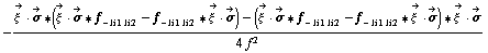 -(Overscript[ξ^( ), ->] &middot; Overscript[σ, ->] '6 (Overscript[ξ^( ), ->] &middot; Overscript[σ, ->] '6 f _ - _ (li1 li2) - f _ - _ (li1 li2) '6 Overscript[ξ^( ), ->] &middot; Overscript[σ, ->]) - (Overscript[ξ^( ), ->] &middot; Overscript[σ, ->] '6 f _ - _ (li1 li2) - f _ - _ (li1 li2) '6 Overscript[ξ^( ), ->] &middot; Overscript[σ, ->]) '6 Overscript[ξ^( ), ->] &middot; Overscript[σ, ->])/(4 f^2)