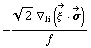 -(2^(1/2) ∇ _ li(Overscript[ξ^( ), ->] &middot; Overscript[σ, ->]))/f