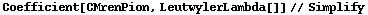 Coefficient[CMrenPion, LeutwylerLambda[]] // Simplify