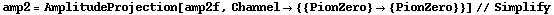 amp2 = AmplitudeProjection[amp2f, Channel -> {{PionZero} -> {PionZero}}] // Simplify