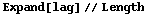 Expand[lag] // Length
