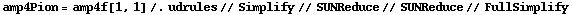 amp4Pion = amp4f[1, 1] /. udrules // Simplify // SUNReduce // SUNReduce // FullSimplify