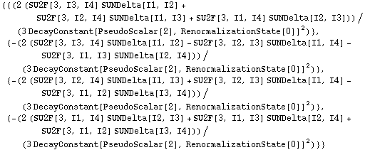 {{(2 (SU2F[3, I3, I4] SUNDelta[I1, I2] + SU2F[3, I2, I4] SUNDelta[I1, I3] + SU2F[3, I1, I4] SUNDelta[I2, I3]))/(3 DecayConstant[PseudoScalar[2], RenormalizationState[0]]^2)}, {-(2 (SU2F[3, I3, I4] SUNDelta[I1, I2] - SU2F[3, I2, I3] SUNDelta[I1, I4] - SU2F[3, I1, I3] SUNDelta[I2, I4]))/(3 DecayConstant[PseudoScalar[2], RenormalizationState[0]]^2)}, {-(2 (SU2F[3, I2, I4] SUNDelta[I1, I3] + SU2F[3, I2, I3] SUNDelta[I1, I4] - SU2F[3, I1, I2] SUNDelta[I3, I4]))/(3 DecayConstant[PseudoScalar[2], RenormalizationState[0]]^2)}, {-(2 (SU2F[3, I1, I4] SUNDelta[I2, I3] + SU2F[3, I1, I3] SUNDelta[I2, I4] + SU2F[3, I1, I2] SUNDelta[I3, I4]))/(3 DecayConstant[PseudoScalar[2], RenormalizationState[0]]^2)}}