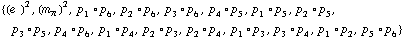 {(e^(  ))^2, (m _ π^(�   ))^2, p _ 1 &deg; p _ 6, p _ 2 &deg; p _ 6, p _ 3 &deg; p _ 6, p _ 4 &deg; p _ 5, p _ 1 &deg; p _ 5, p _ 2 &deg; p _ 5, p _ 3 &deg; p _ 5, p _ 4 &deg; p _ 6, p _ 1 &deg; p _ 4, p _ 2 &deg; p _ 3, p _ 2 &deg; p _ 4, p _ 1 &deg; p _ 3, p _ 3 &deg; p _ 4, p _ 1 &deg; p _ 2, p _ 5 &deg; p _ 6}