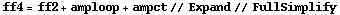 ff4 = ff2 + amploop + ampct // Expand // FullSimplify