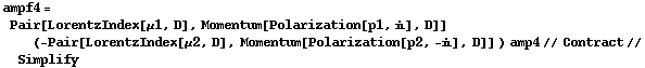 ampf4 = Pair[LorentzIndex[μ1, D], Momentum[Polarization[p1, i], D]] (-Pair[LorentzIndex[μ2, D], Momentum[Polarization[p2, -i], D]] ) amp4 // Contract // Simplify
