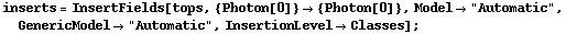 inserts = InsertFields[tops, {Photon[0]} -> {Photon[0]}, Model -> "Automatic", GenericModel -> "Automatic", InsertionLevel -> Classes] ;