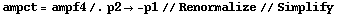 ampct = ampf4 /. p2 -> -p1 // Renormalize // Simplify