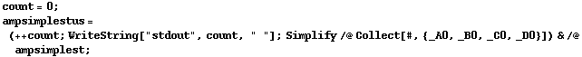 count = 0 ; ampsimplestus = (++ count ; WriteString["stdout", count, " "] ; Simplify /@ Collect[#, {_A0, _B0, _C0, _D0}]) & /@ ampsimplest ;