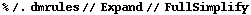 % /. dmrules // Expand // FullSimplify