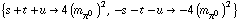 {s + t + u -> 4 (m _ π^0^(�   ))^2, -s - t - u -> -4 (m _ π^0^(�   ))^2}