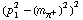 (p _ 1^2 - (m _ π^+^(�   ))^2)^2
