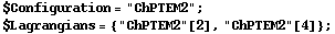 $Configuration = "ChPTEM2" ; $Lagrangians = {"ChPTEM2"[2], "ChPTEM2"[4]} ; 